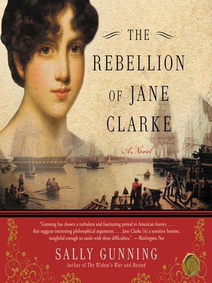 cover image of The Rebellion of Jane Clarke